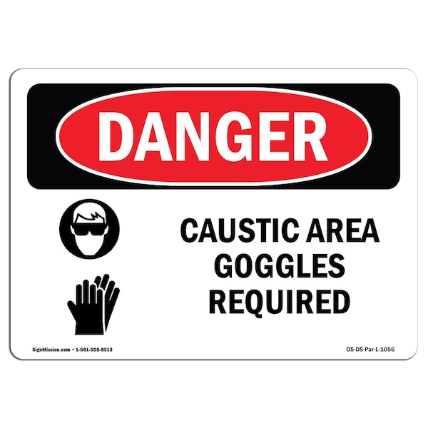 Signmission OSHA Danger Sign, Caustic Area Goggles Required, 24in X 18in Aluminum, 18" H, 24" W, Landscape OS-DS-A-1824-L-1056 - main